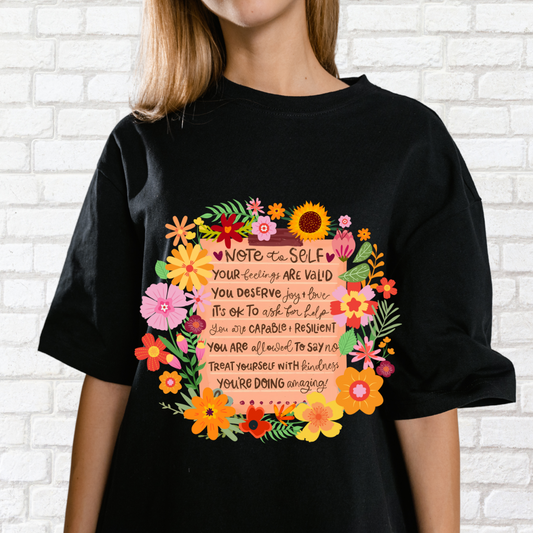 Note to Self!- Oversized Unisex T-shirt